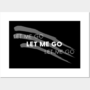 Let Me Go Posters and Art